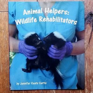 Animal Helpers: Wildlife Rehabilitators, hardback book, FUNDRAISER
